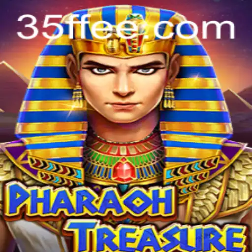 Descubra o Fascinante Mundo de PharaohTreasure em 35FF.COM